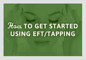 How to Get Started Using EFT Tapping