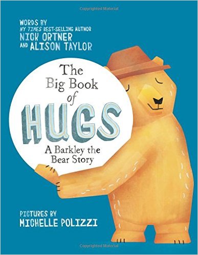 The Big Book of Hugs: A Barkley the Bear Story